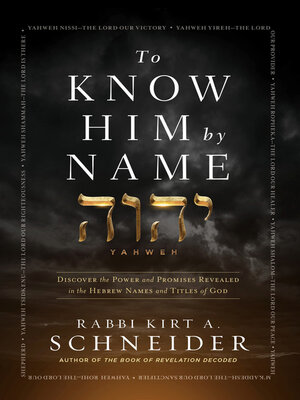 cover image of To Know Him by Name